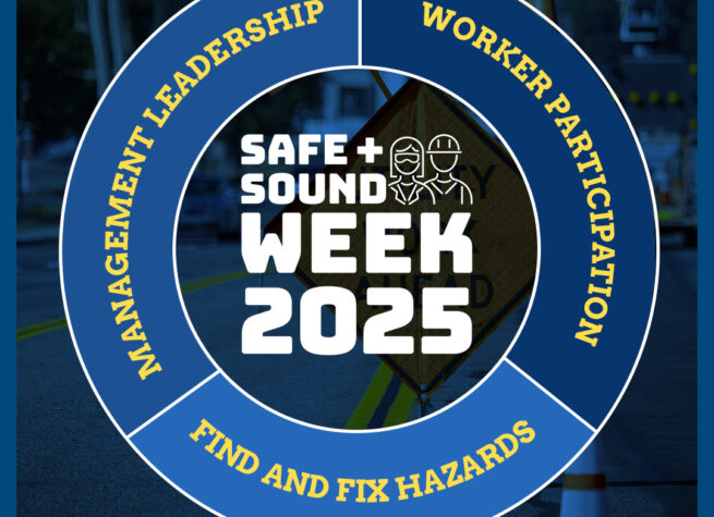 OSHA’s Safe + Sound Week