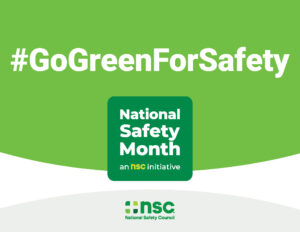 National Safety Month 2026 logo on a green background with text stating #GoGreenForSafety